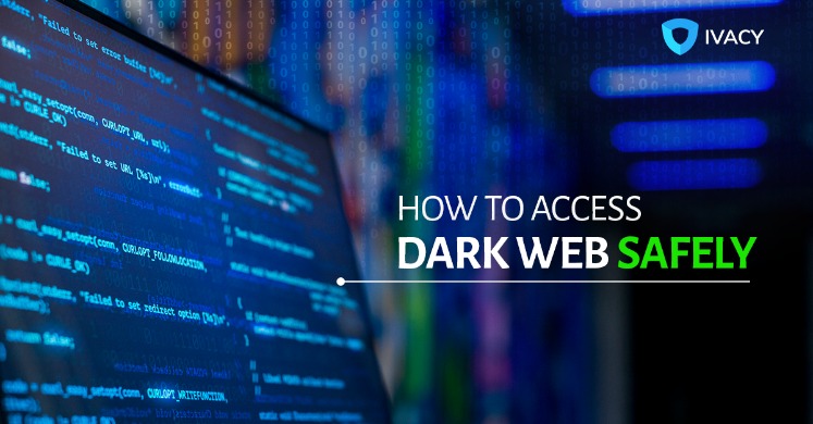 accessing the dark web