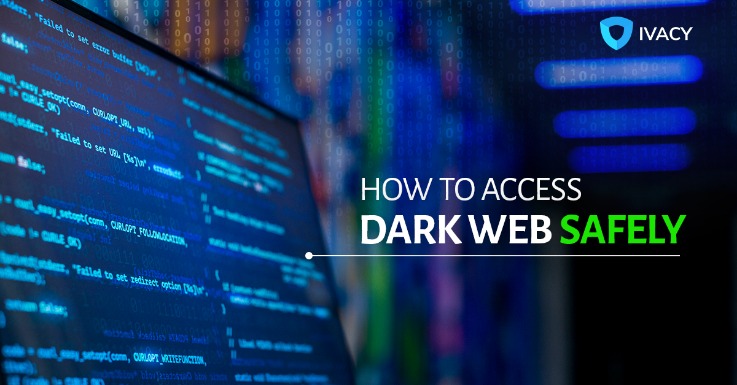 Access To Dark Web